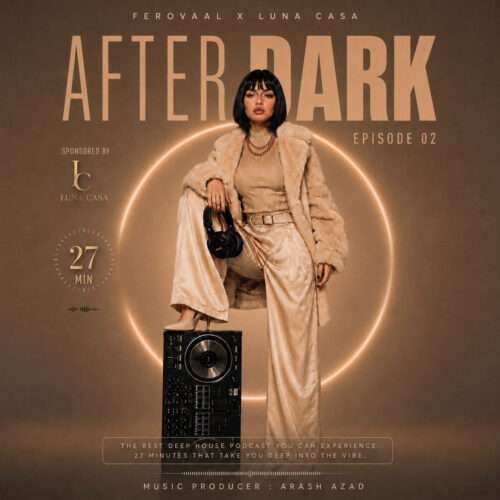 فرووال و لونا After Dark EP.02